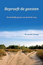 Beproeft de geesten