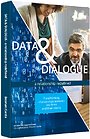 Data & Dialogue Data & Dialogue