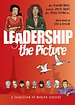 Leadership in the Picture Leadership in the Picture