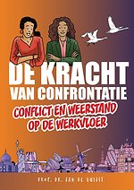 De Kracht van Confrontatie De Kracht van Confrontatie