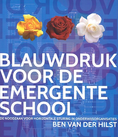 Blauwdruk voor de emergente school