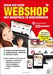 Begin een eigen webshop met Wordpress en WooCommerce Begin een eigen webshop met Wordpress en WooCommerce