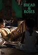 Bread & Roses