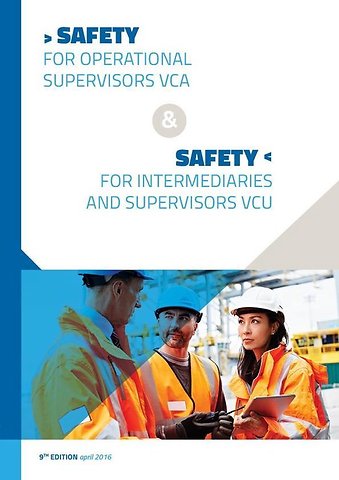 VCA VOL Engels Safety for operational supervisors & safety for intermediaries and supervisors