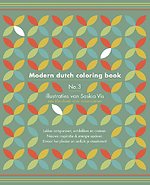 Modern dutch coloring book 3