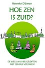 Hoe zen is Zuid? Hoe zen is Zuid?