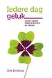 Iedere dag geluk Iedere dag geluk