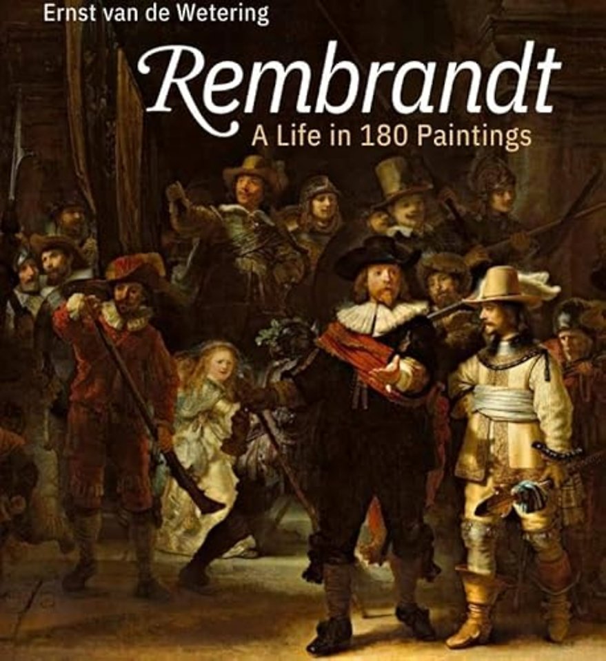 Rembrandt A Life in 180 paintings
