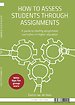 Hoe maak ik een toetsopdracht? / How to asses students through assignments Hoe maak ik een toetsopdracht? / How to asses students through assignments