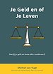 Je geld of je leven