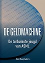 De geldmachine De geldmachine