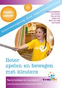 Beter spelen en bewegen met kleuters