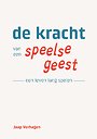 De Kracht van een Speelse Geest De Kracht van een Speelse Geest
