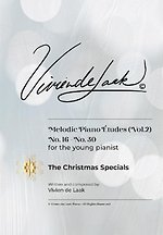 Vivien de Laak Melodic Piano Études For The Young Pianist (Vol. 2) - "The Christmas Specials"