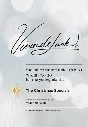 Vivien de Laak Melodic Piano Études For The Young Pianist (Vol. 2) - "The Christmas Specials"