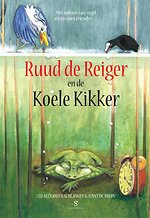 Ruud de Reiger en de Koele Kikker 1