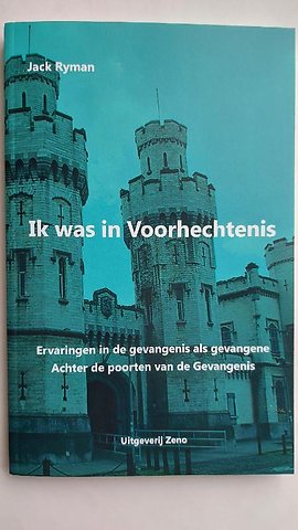 Ik was in Voorhechtenis