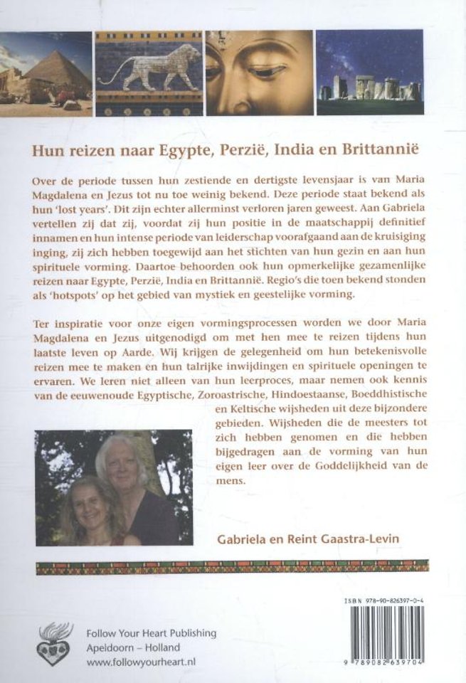 Maria Magdalena en Jezus 2 Hun reizen naar Egypte, Perzië, India en Brittannië