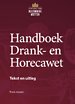 Handboek Drank- en Horecawet - Tekst en uitleg