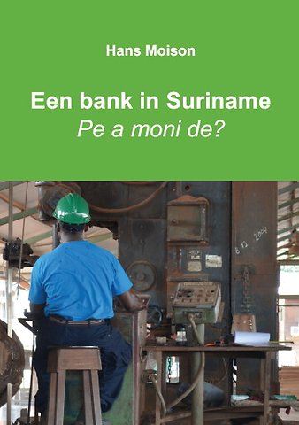 Een bank in Suriname
