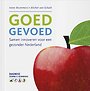 GOED GEVOED GOED GEVOED