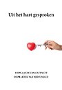 Uit het hart gesproken Uit het hart gesproken