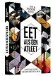 Eet als een atleet Eet als een atleet