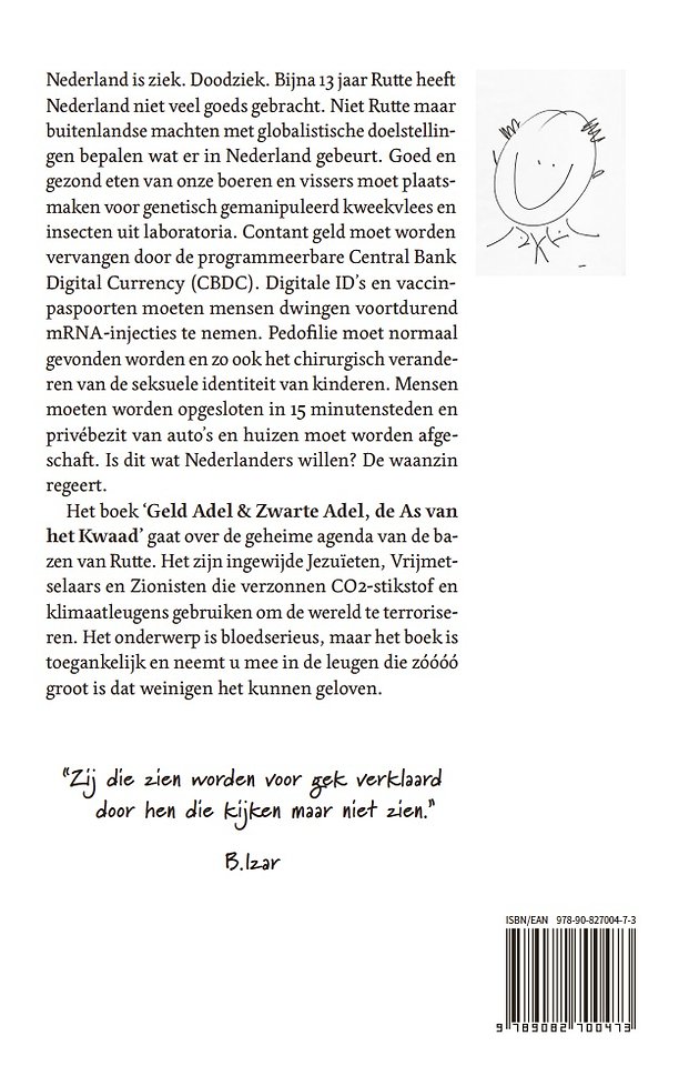 Geld Adel & Zwarte Adel - De As van het Kwaad