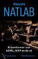 Natlab - Kraamkamer van ASML, NXP en de cd Natlab - Kraamkamer van ASML, NXP en de cd