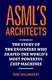 ASML's architects