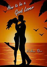 How to be a Good Lover