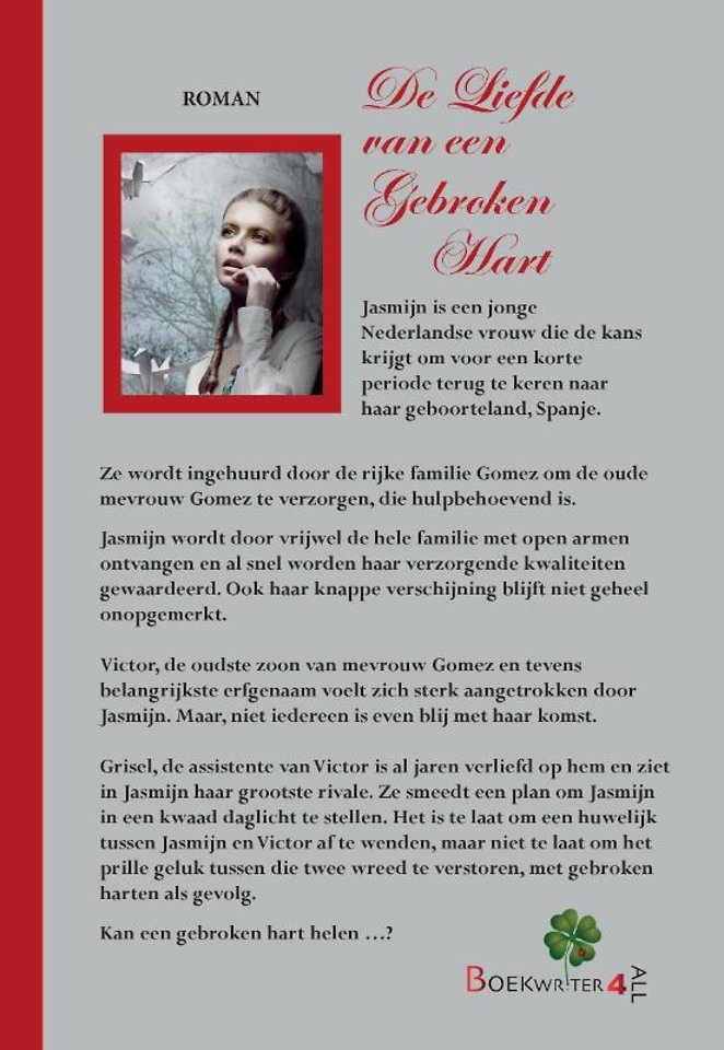 De liefde van een gebroken hart