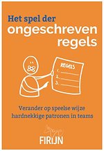 Het spel der ongeschreven regels - Herziene editie Het spel der ongeschreven regels - Herziene editie