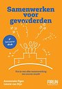 Samenwerken voor gevorderden Samenwerken voor gevorderden