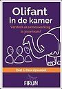Olifant in de kamer - Deel 1: Onze dynamiek Olifant in de kamer - Deel 1: Onze dynamiek