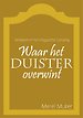 Waar het duister overwint