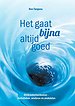 Het gaat bijna altijd goed Het gaat bijna altijd goed