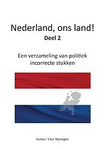 Nederland, ons land!  Deel 2