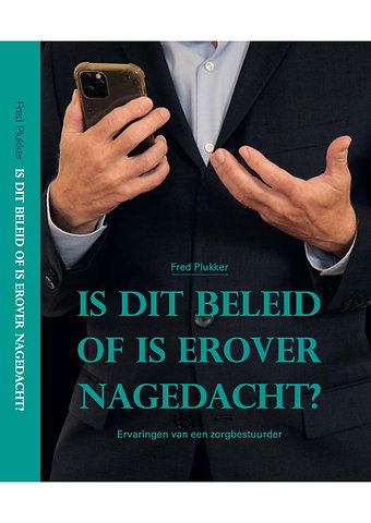 Is dit beleid of is erover nagedacht?