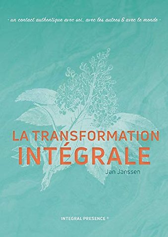 La transformation Integrale