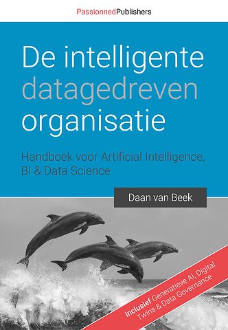 De intelligente datagedreven organisatie