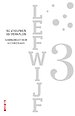 LEFWIJF 3 LEFWIJF 3