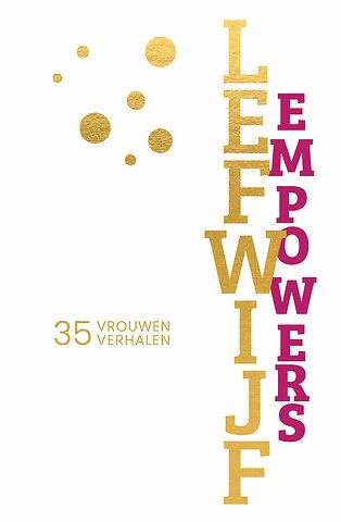 Lefwijf Empowers