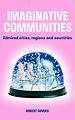 Imaginative Communities Imaginative Communities