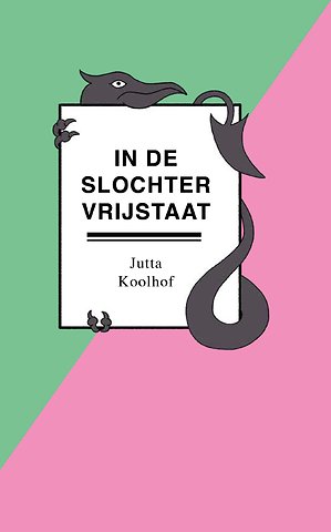 In de Slochter Vrijstaat