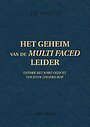 Het geheim van de Multi Faced Leider