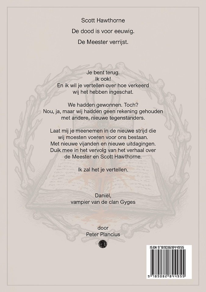 De dood is voor eeuwig.