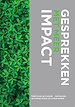 Gesprekken met meer impact Gesprekken met meer impact