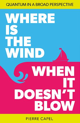 Where is the wind when it doesn't blow