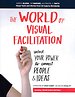 The World of Visual Facilitation